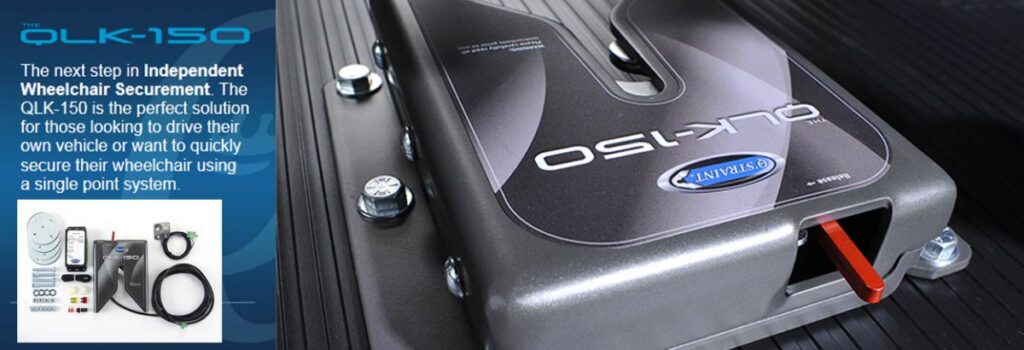 Close-up of the QLK-150 wheelchair securement system with instructional text and small images of included components on the left, highlighting its use for independent wheelchair securement in vehicles.